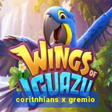 coritnhians x gremio